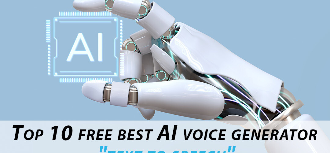 Top 10 free best AI voice generator text to speech - isoftwarestore